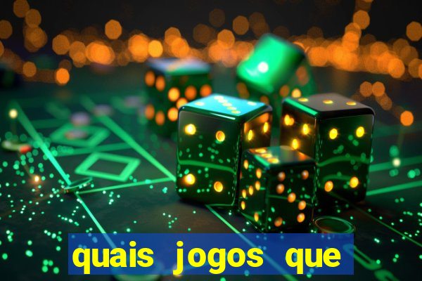 quais jogos que paga dinheiro de verdade